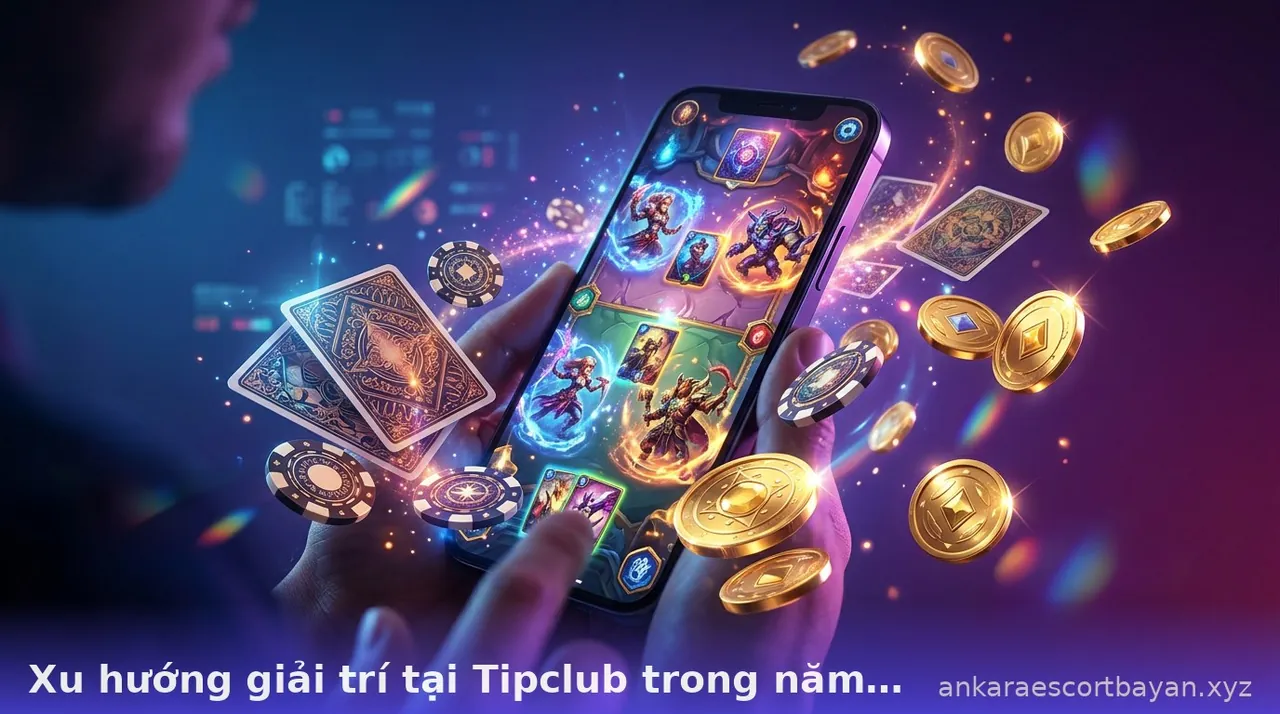 Xu hướng giải trí tại Tipclub trong năm 2026 — tipclub · ảnh 3